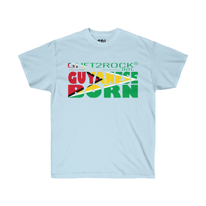 Guyanese Born Unisex Ultra Cotton Tee